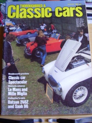 THOROUGHBRED & CLASSIC CARS AUGUST 1982 DATSUN 240Z SAAB 96 KNEBWORTH SCHLUMPF