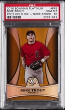 2010 BOWMAN PLATINUM PROSPECTS #PP5 MIKE TROUT #/539 PSA 10
