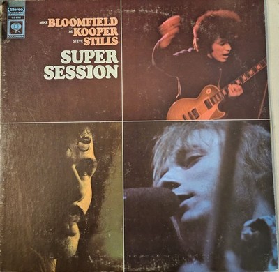 Bloomfield Kooper Stills Super Session   vinyl record LP VG