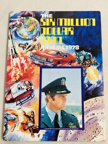 Vintage Collector Annual Book The Six 6 Million Dollar Man 1978 Good Condition - Picture 2 of 9