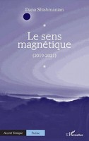 Dana Shishmanian | Le Sens MagnéTique | Taschenbuch | FranzöSisch (2022)