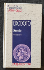 I grandi classici latini e greci - Erodoto - Storie volume 6
