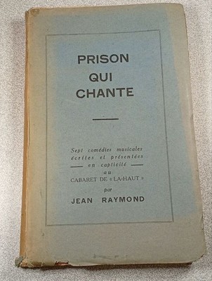 Gefängnis, das singt | Jean Raymond | Guter Zustand