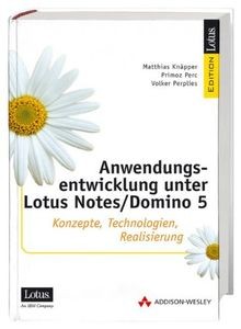 Anwendungsentwicklung unter Lotus Notes/Domino 5 . Konze... | Buch | Zustand gut
