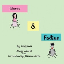 The Adventures of Sierra and Fadius by Greg Jones (English) Paperback Book