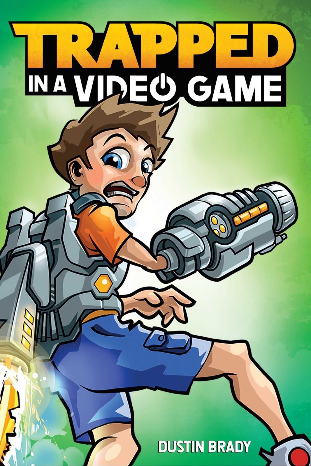 Trapped in a Video Game (Volume 1) - paperback Brady, Dustin|Brady, Jesse