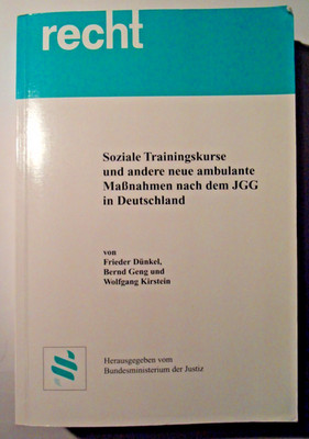 +Soziale Trainingskurse und andere neue ambulante Maßnahmen nach dem JGG+