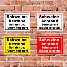 Schild Schweinebestand - Betreten und füttern verboten Schweine Stall - 4 Größen