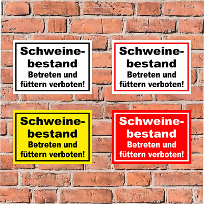 Schild Schweinebestand - Betreten und füttern verboten Schweine Stall - 4 Größen