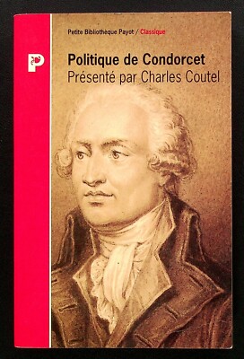 POLITIK VON CONDORCET - GESCHICHTE - 18. JAHRHUNDERT - CHARLES COUTEL - PAYOT