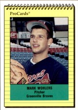 1991 Greenville Braves ProCards #3004 Mark Wohlers Holyoke Massachusetts MA Card