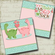 YOU MAKE MY HEART SAUR NPM - 2 Premade Scrapbook Pages - EZ Layout 4031