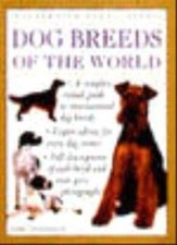 Illustrated Encyclopedia Dog Breeds of the World By Mike Stockma