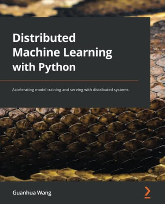 Verteiltes maschinelles Lernen mit Python: Beschleunigen - Taschenbuch NEU Wang, Gu
