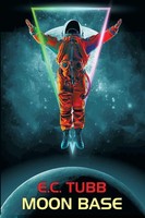 E. C. Tubb | Moon Base | Taschenbuch | Englisch (2022) | Kartoniert / Broschiert