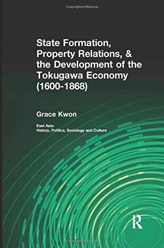 State Formation, Property Relations, and the De, Kwon Paperback..