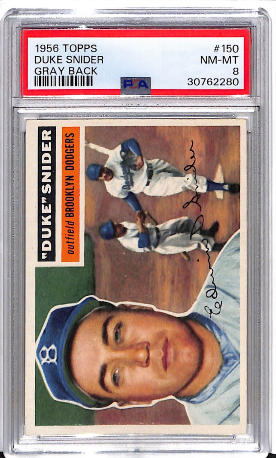 1956 Topps - Duke Snider #150 Gray Back PSA 8 