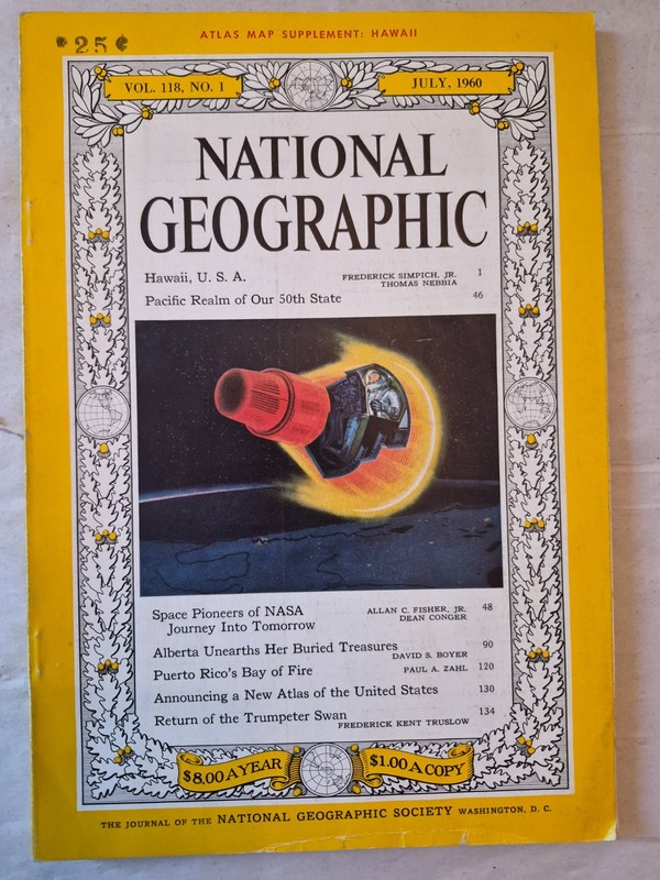 JULY 1960 Vintage National Geographic Magazine  SPACE PIONEERS OF NASA  HAWAII