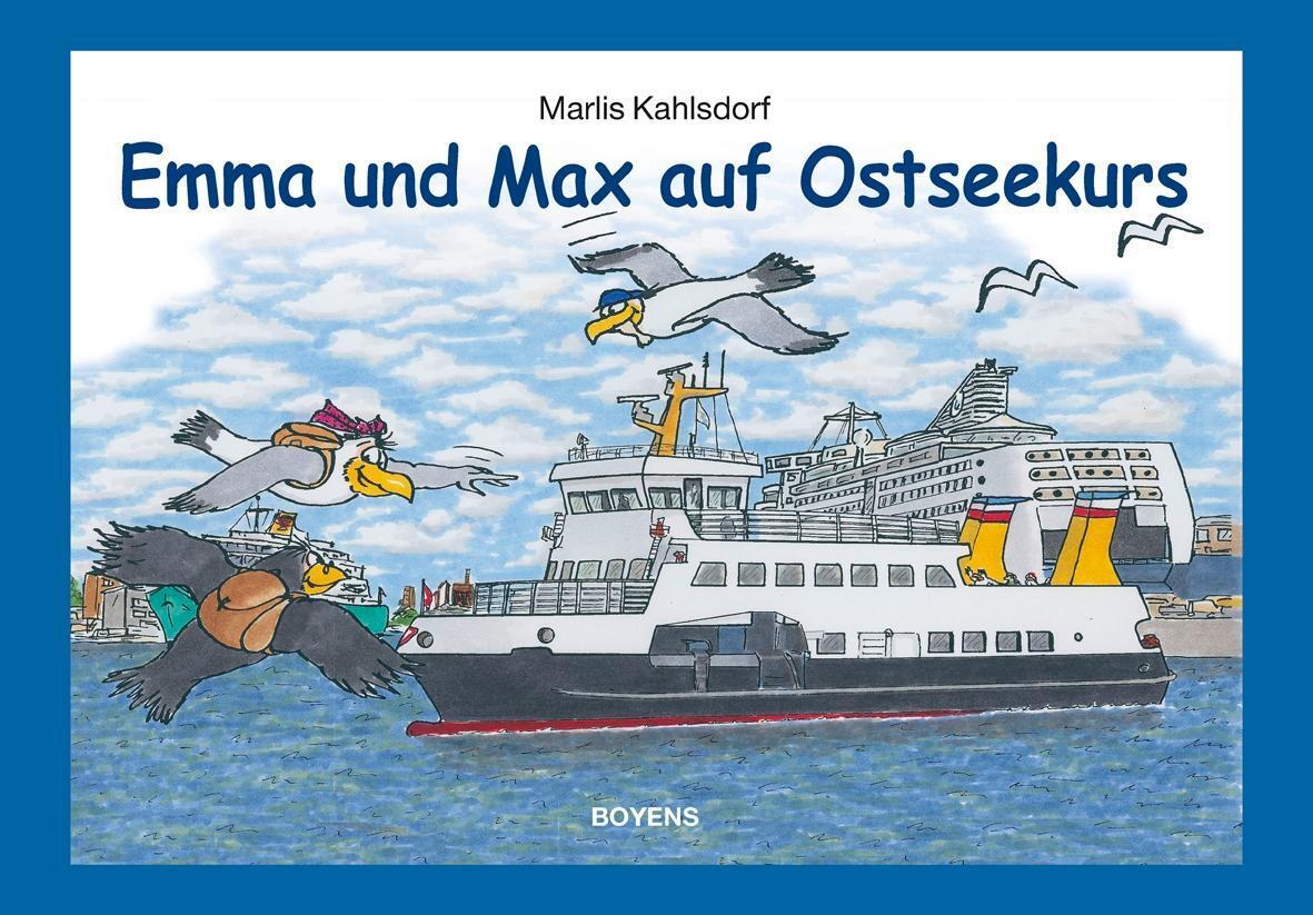 Thumbnail - Emma Und Max Auf Ostseekurs | Marlis Kahlsdorf | Buch | 36 S. |