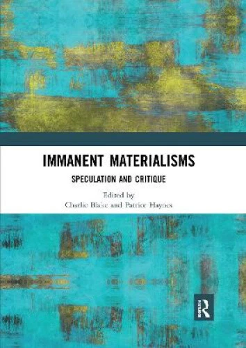 Immanent Materialisms: Speculation and critique (Angelaki: New Work in the - Picture 3 of 4