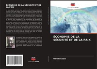 Uwem Essia | ÉConomie De La SÉCuritÉ Et De La Paix | Taschenbuch | FranzöSisch