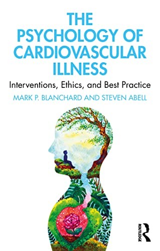 The Psychology of Cardiovascular Illness: Interventions, Ethics, and Best Practice - Image 3
