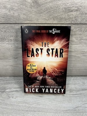 The 5th Wave: The Last Star (Book 3), Yancey, Rick