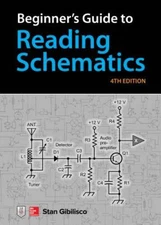 Beginner's Guide to Reading Schematics - Spiral-bound By Gibilisco, Stan - GOOD