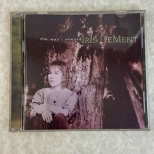 Iris DeMent: The Way I Should (CD Album 1996 Warner Bros Records) Americana