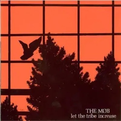 Let The Tribe Increase | The Mob | Vinyl / Schallplatte | 2012 | OVERGROUND