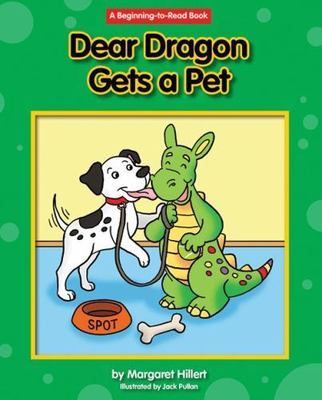 Dear Dragon Gets a Pet by Hillert, Margaret