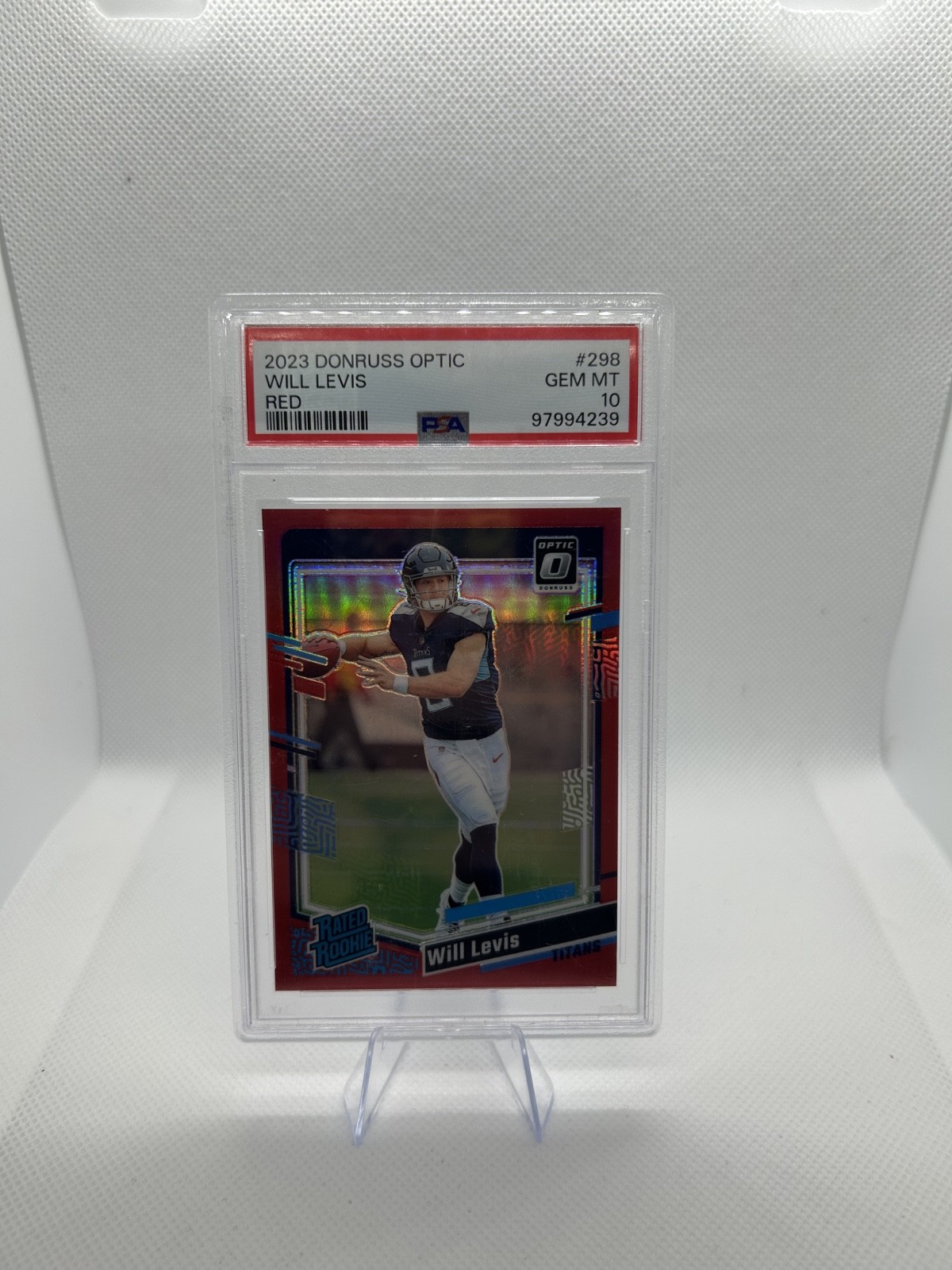 2023 Panini Donruss Optic Will Levis Rated Rookie Red Prizm /99 #298 PSA 10