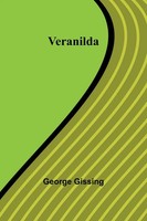 George Gissing | Veranilda | Taschenbuch | Englisch (2024) | Alpha Edition