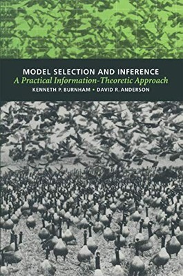 Model Selection and Inference: A Pra..., Anderson, D.A.
