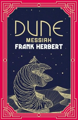 Dune Messiah: The inspiration for the new blockbuster film by Frank Herbert Hard