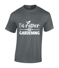 I'D RATHER BE GARDENING MENS T SHIRT GIFT IDEA FOR GARDENER GRANDAD GRANDMA TOP