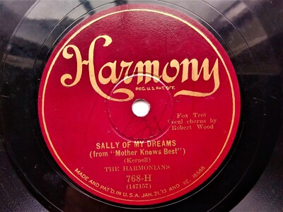 The Harmonians 78rpm Single 10-inch Harmony Records #768-H Sally Of My Dreams 