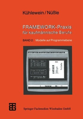 FRAMEWORK-Praxis für kaufmännische Berufe Karl Nüßle