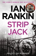 Strip Jack: The #1 bestselling series that inspired BBC One&rsquo;s REBUS (A Reb...