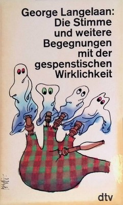 Die Stimme und weitere Begegnungen mit der gespenstischen Wirklichkeit. Nr. 1123