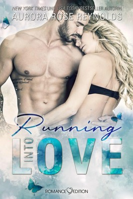 Running Into Love Aurora Rose Reynolds Taschenbuch Fluke My Life Deutsch 2020