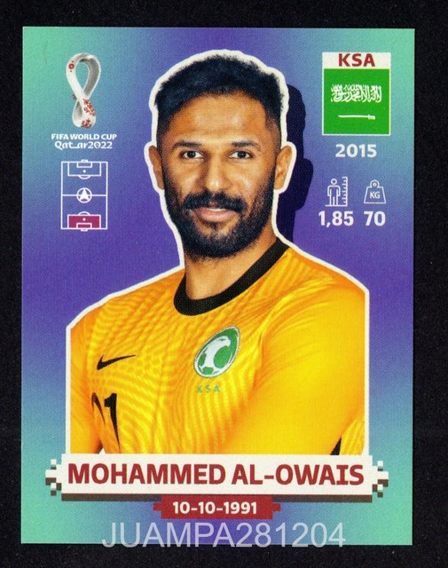 MOHAMMED AL-OWAIS KSA 3 SAUDI ARABIA CROMO STICKER FIFA WORLD CUP QATAR 2022 PAN MOHAMMED AL-OWAIS KSA 3 SAUDI ARABIA CROMO STICKER FIFA WORLD CUP QATAR 2022 PAN