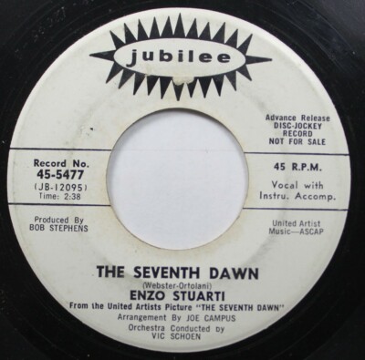 50S 60S Promo 45 Enzo Stuarti - The Seventh Dawn / Why Is My Heart Such A Fool O