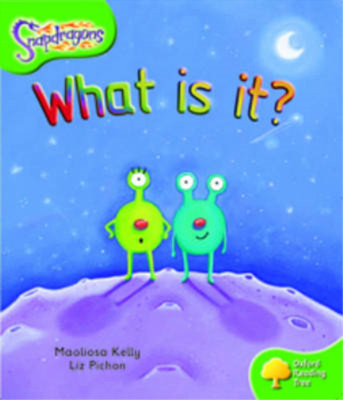 Oxford Reading Tree: Stage 2: Snapdragons: What Is It?, Kelly, Maoliosa, Used; G