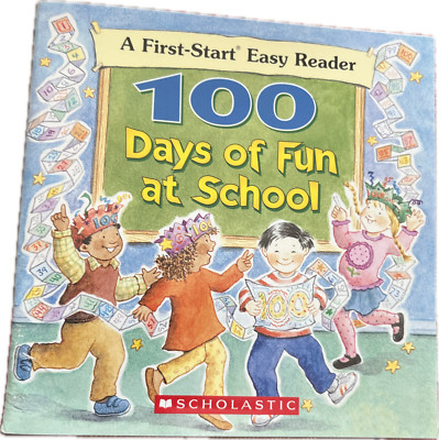 First-Start Easy Reader Series||100 Days of Fun at School by Janet Craig (1998,)