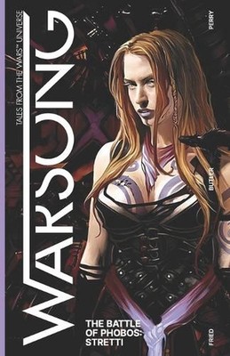 Warsong: Stretti: The Battle of Phobos 2 by Sabrina Fried Paperback Book