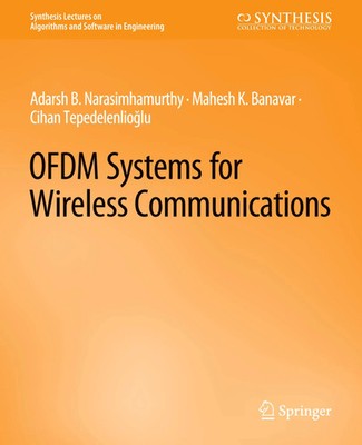 OFDM Systems for Wireless Communications Adarsh Narasimhamurthy (u. a.) Buch x