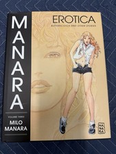 Manara Erotica Vol 3 First Edition HC , Dark horse books . November 2013