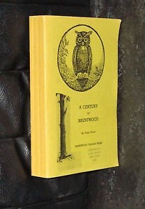 A Century of Brentwood  by Verne Dyson. Brentwood Village Press  1950  RARE - Imagen 1 de 1