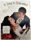 SHEET MUSIC "A SONG TO REMEMBER " DATED 1945